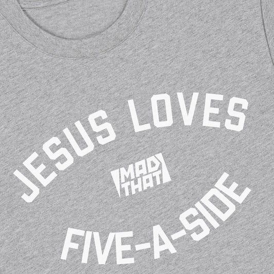 Jesus Loves Five-A-Side Tee