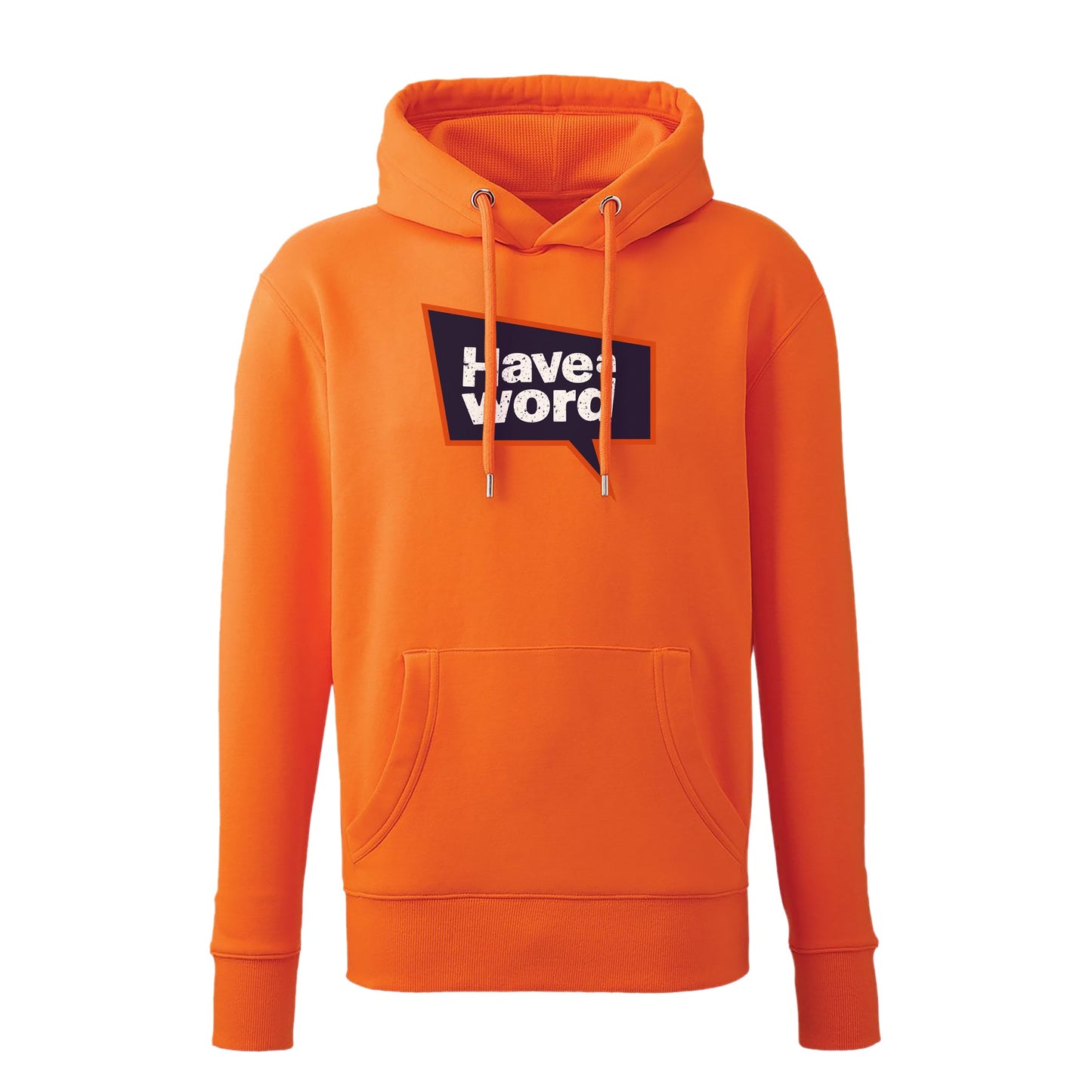 Have A Word Full Chest Logo Hoodie