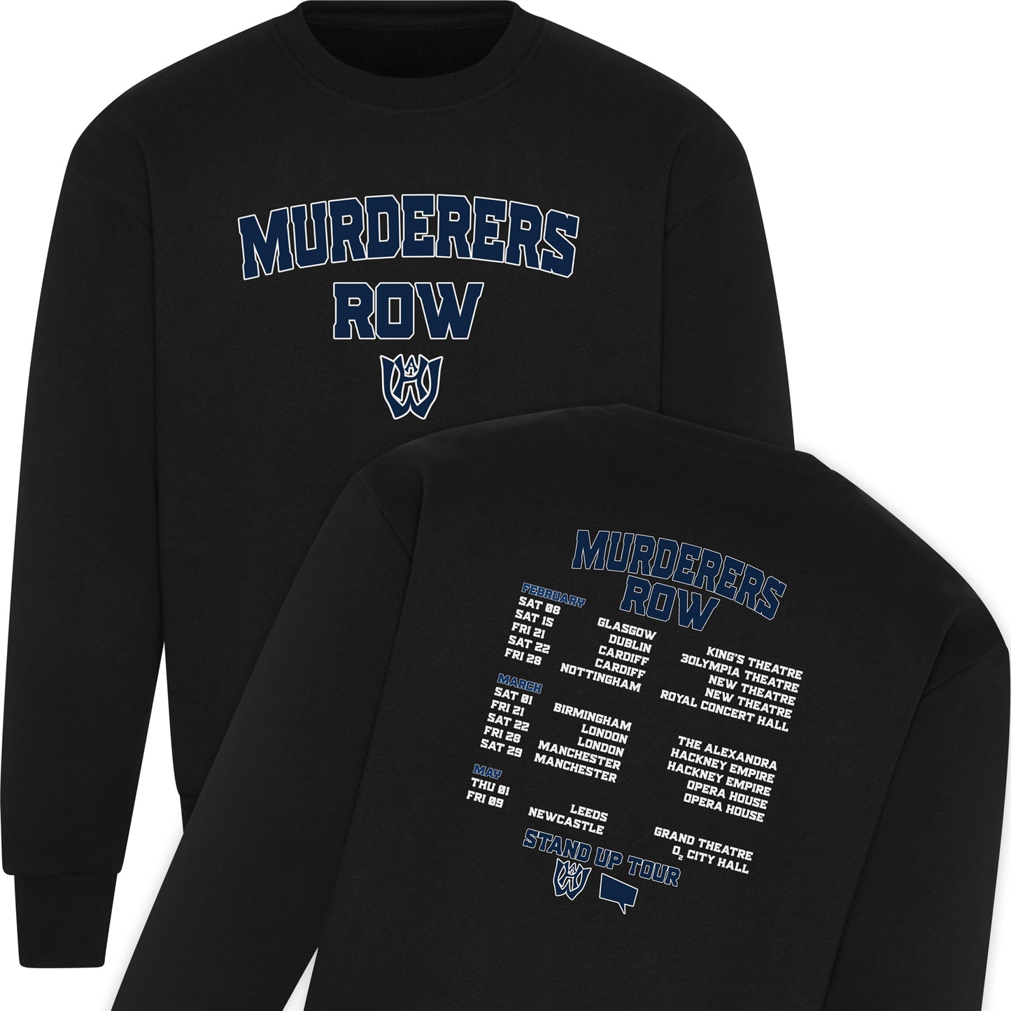 Murderers Row Tour Sweatshirt