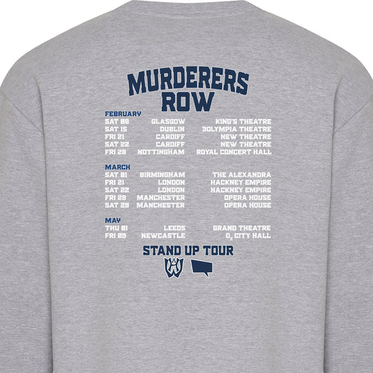 Murderers Row Tour Sweatshirt